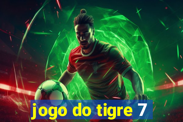 jogo do tigre 7